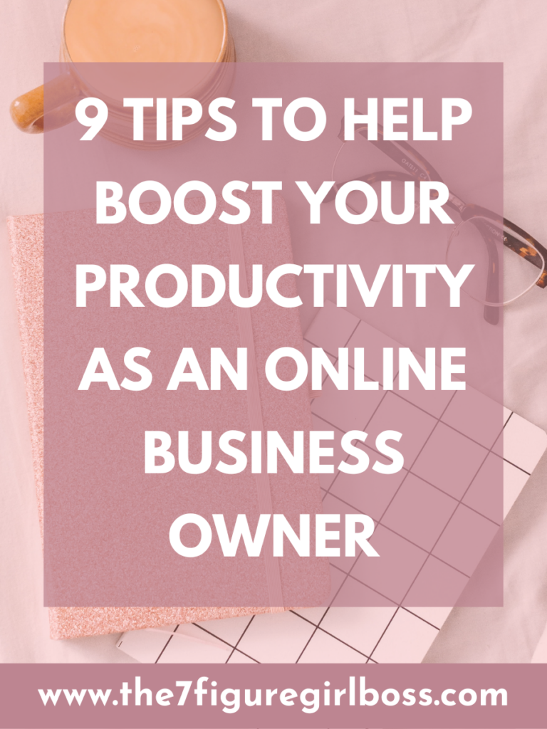 9 Tips to Help Boost Your Productivity